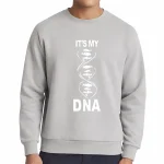 Grå sweatshirt med DNA-mönster och texten "It's my DNA" för vetenskaps- och genetikentusiaster.
